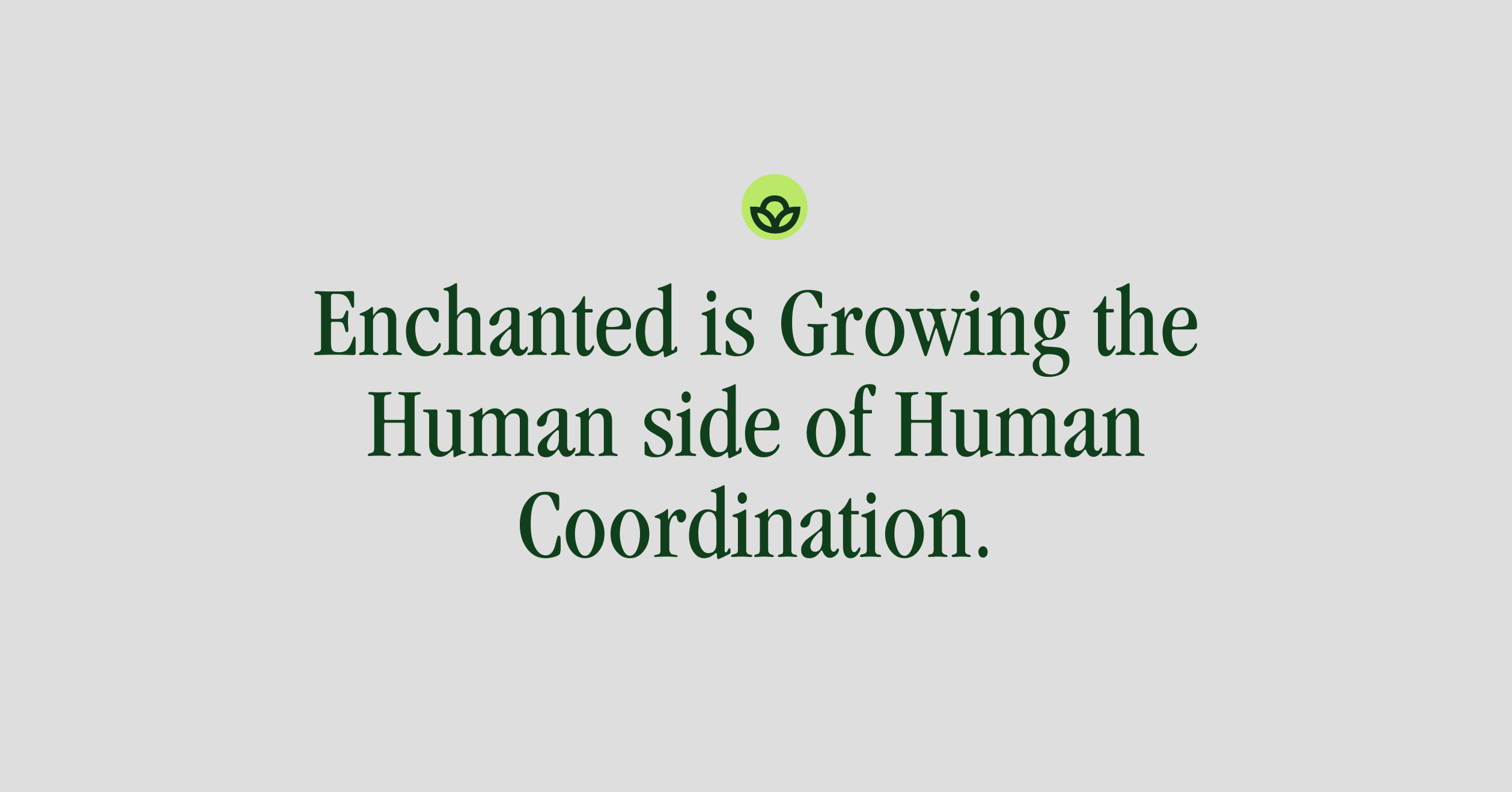 Enchanted